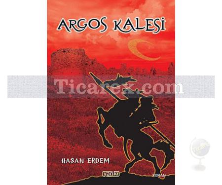 Argos Kalesi | Hasan Erdem - Resim 1