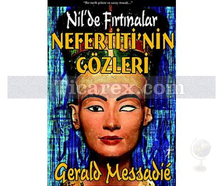 Nefertiti'nin Gözleri | Gerald Messadie - Resim 1