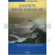 Akdeniz'in Büyük Korsanları | E. Hamilton Currey