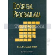 Doğrusal Programlama | İmdat Kara