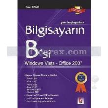 Yeni Başlayanlara Bilgisayarın B'si Windows Vista Office 2007 | Ömer Bağcı