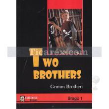 Two Brothers ( Stage 1 ) | Grimm Kardeşler ( Jacob Grimm / Wilhelm Grimm )