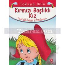 Kırmızı Başlıklı Kız | Bitişik Eğik El Yazısı İle | Kolektif