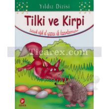 Tilki ve Kirpi | Bitişik Eğik El Yazısı İle | Kolektif