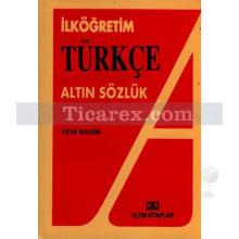 Türkçe İlköğretim Sözlüğü | Kolektif