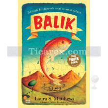 Balık | Laura S. Matthews