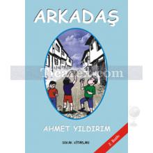 Arkadaş | Ahmet Yıldırım