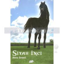 Siyah İnci | Anna Sewell