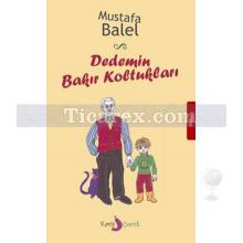 Dedemin Bakır Koltukları | Mustafa Balel