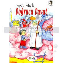 Doğrucu Davut | Ayla Abak