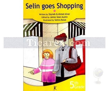 Selin Goes Shopping | 5th Grade | Ahmet Alver, Zeynep Alver - Resim 1