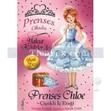 Prenses Chole ve Çiçekli İç Eteği | Prenses Okulu 13 | Vivian French