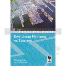 Kıyı-Liman Planlama ve Tasarımı | Necati Ayhan