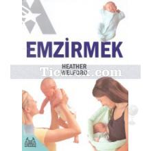 Emzirmek | Heather Welford