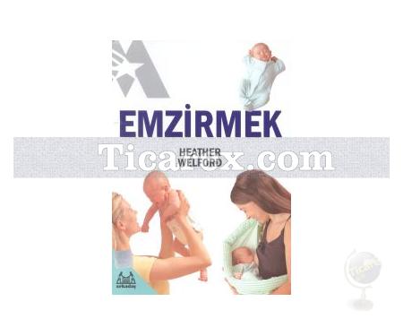 Emzirmek | Heather Welford - Resim 1
