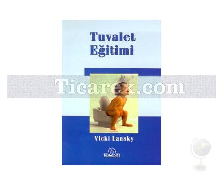 Tuvalet Eğitimi | Vicki Lansky - Resim 1