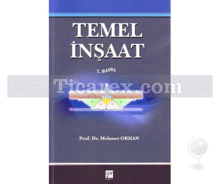 Temel İnşaat | Mehmet Orhan - Resim 1