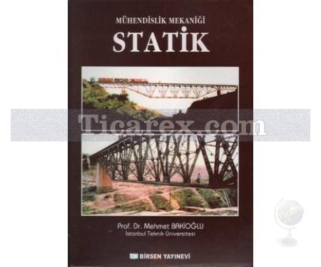 Mühendislik Mekaniği - Statik | Kolektif - Resim 1