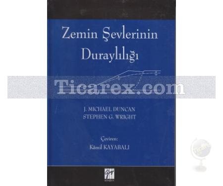 Zemin Şevlerinin Duraylılığı | J. Michael Duncan, Stephen G. Wright - Resim 1