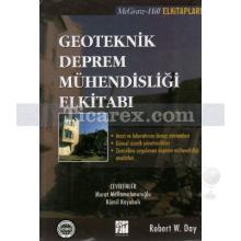 Geoteknik Deprem Mühendisliği El Kitabı | Robert W. Day