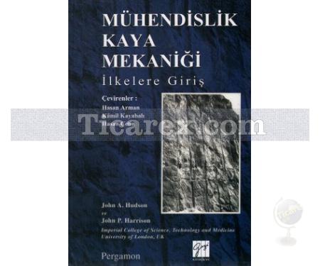 Mühendislik Kaya Mekaniği | İlkelere Giriş | John Hudson, John P. Harrison - Resim 1