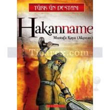 Türk'ün Destanı - Hakanname | Mustafa Kaya
