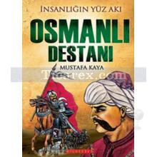 Osmanlı Destanı | Mustafa Kaya