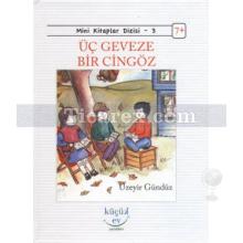 uc_geveze_bir_cingoz