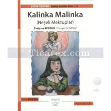 Kalinka Malinka | Neşeli Mektuplar | Evelyne Reberg
