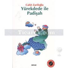 Yürekdede ile Padişah | Cahit Zarifoğlu