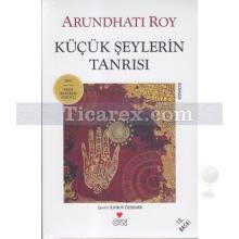 Küçük Şeylerin Tanrısı | Arundhati Roy