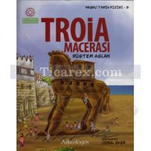 Troia Macerası | Neşeli Tarih Dizisi 5 | Rüstem Aslan
