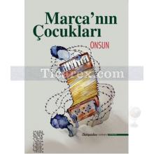 Marca'nın Çocukları | Onsun