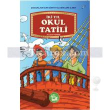 İki Yıl Okul Tatili | Jules Verne