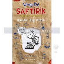 Saftirik Greg'in Günlüğü - Kendin Yap Kitabı | Jeff Kinney