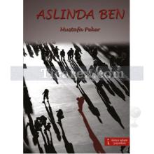 Aslında Ben | Mustafa Peker