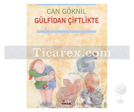 Gülfidan Çiftlikte | Can Göknil - Resim 1