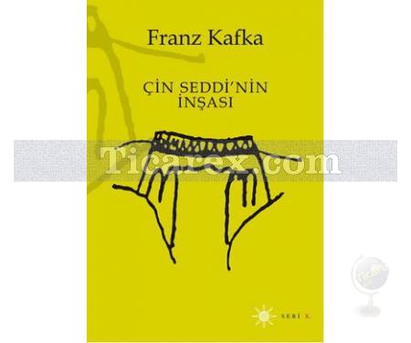 Çin Seddi'nin İnşası | Franz Kafka - Resim 1