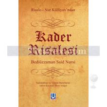 Risale-i Nur Külliyatı'ndan Kader Risalesi | Bediüzzaman Said Nursi