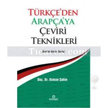 Türkçe'den Arapça'ya Çeviri Teknikleri | Osman Şahin