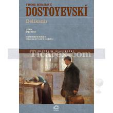 Delikanlı | Fyodor Mihayloviç Dostoyevski