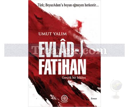 Evlâd-ı Fatihan | Umut Yalım - Resim 1