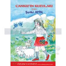 Cankız'ın Kuzuları | Şevki Atik