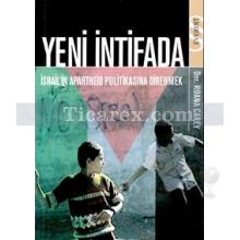 Yeni İntifada | İsrail'in Apartheid Politikasına Direnmek | Roane Carey