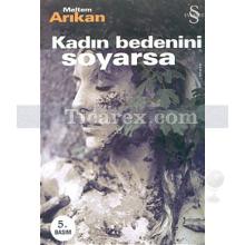 kadin_bedenini_soyarsa