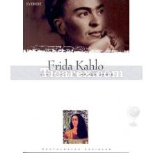 Frida Kahlo | Aşk ve Acı | Rauda Jamis