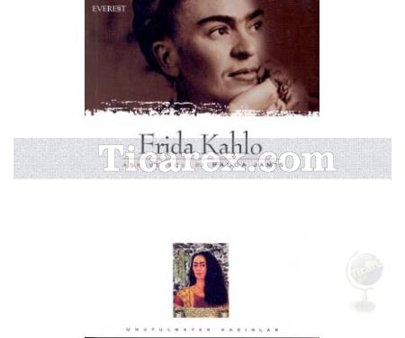 Frida Kahlo | Aşk ve Acı | Rauda Jamis - Resim 1