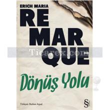 Dönüş Yolu | Erich Maria Remarque