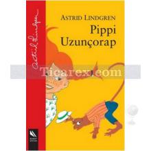 Pippi Uzunçorap | Astrid Lindgren