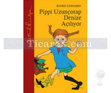 Pippi Uzunçorap Denize Açılıyor | Astrid Lindgren - Resim 1